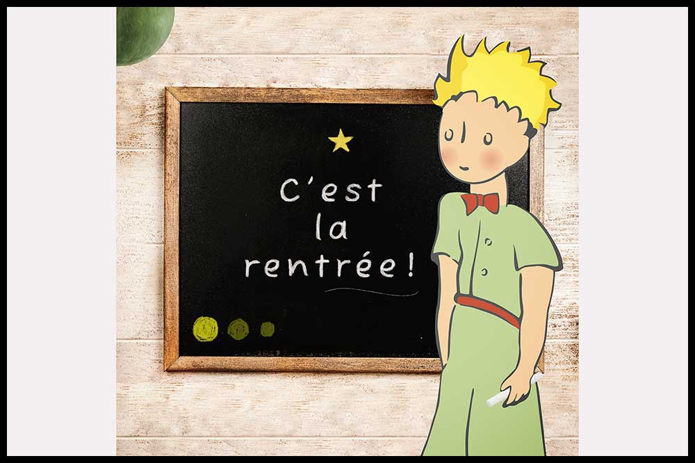 le petit prince rentrée